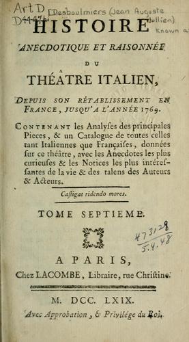 Histoire anecdotique et raisonnée du Théâtre italien