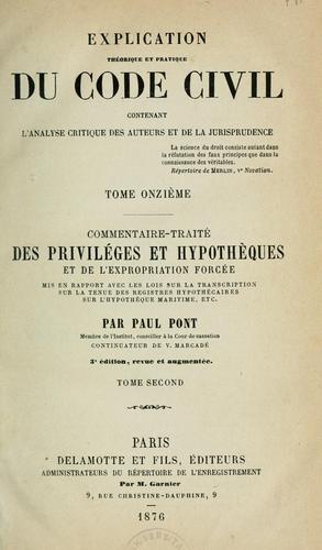 Explication théorique et pratique du Code Napoléon...