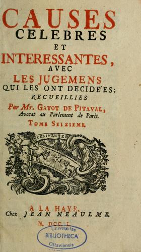 Causes célèbres et intéressantes, avec les jugements qui les ont décidées