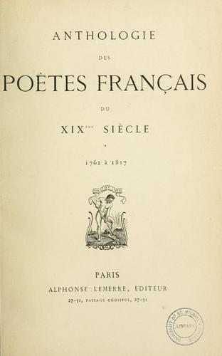 Anthologie des poètes français du XIXème siècle