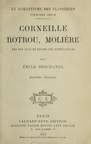 Corneille, Rotrou, Molière
