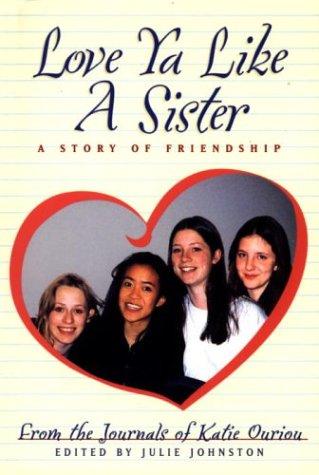 Love Ya Like a Sister