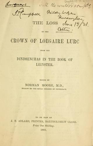 The loss of the crown of Loegaire Lurc from the Dindsenchas in the Book of Leinster