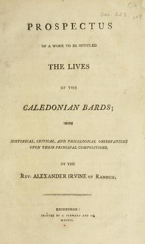Prospectus of a work to be intitled The lives of the Caledonian bards