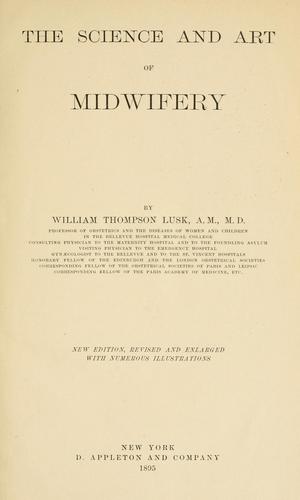 The science and art of midwifery