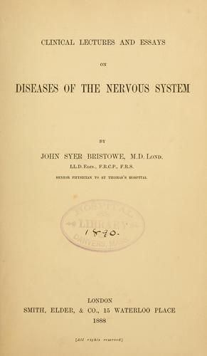 Clinical lectures and essays on diseases of the nervous system