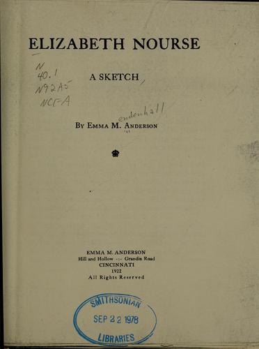 Elizabeth Nourse, a sketch