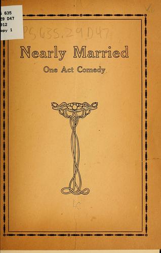 Nearly married...