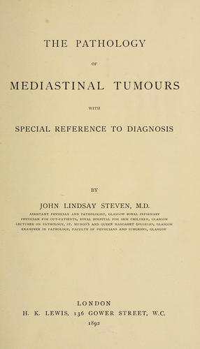 The pathology of mediastinal tumours with special reference to diagnosis