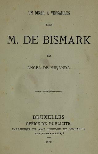 Un diner à Versailles chez m. de Bismark