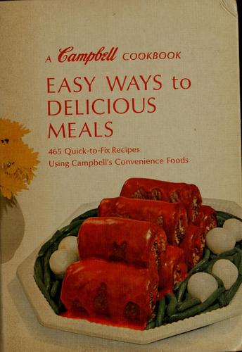 Easy ways to delicious meals