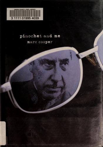Pinochet and me