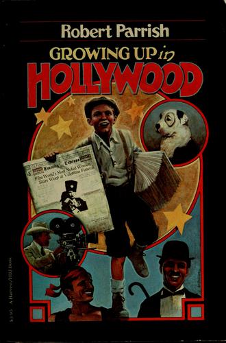 Growing up in Hollywood