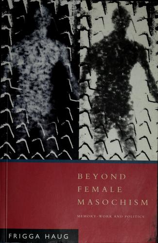 Beyond female masochism