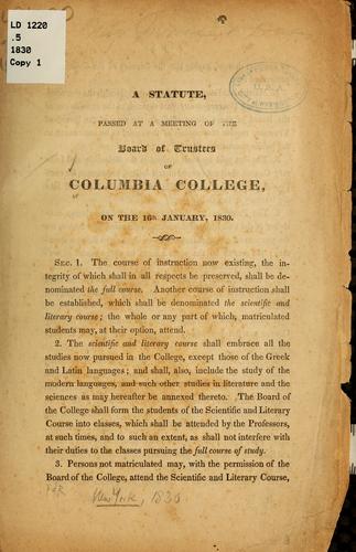 A statute passed at a meeting of the board of trustees of Columbia college, on the 16th Jan., 1830