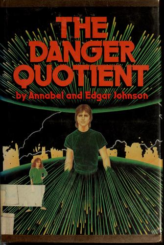 The danger quotient