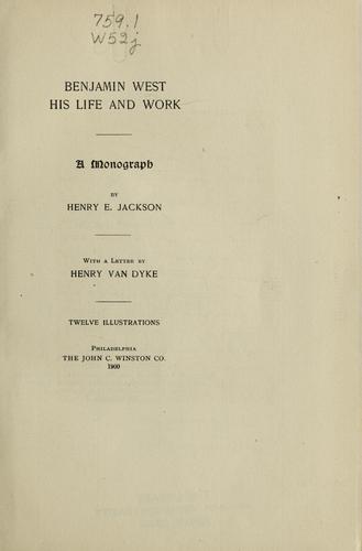 Benjamin West, his life and work
