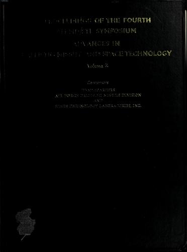 Proceedings of the fourth AFBMD/STL Symposium, advances in ballistic missile and space technology