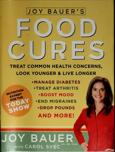 Joy Bauer's food cures