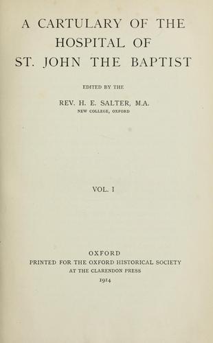 A cartulary of the Hospital of St. John the Baptist