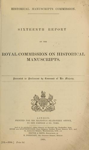 Sixteenth report  of the Royal commission on Historical  Manuscripts