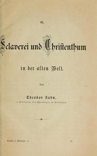 Sclaverei und Christenthum in der alten Welt