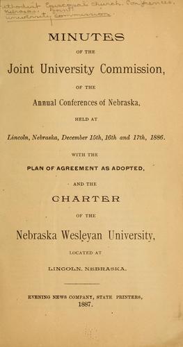 Minutes of the Joint university commission of the annual conferences of Nebraska