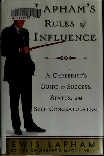 Lapham's rules of influence