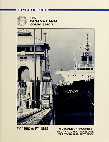 10 year report, the Panama Canal Commission