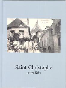 Saint-Christophe autrefois
