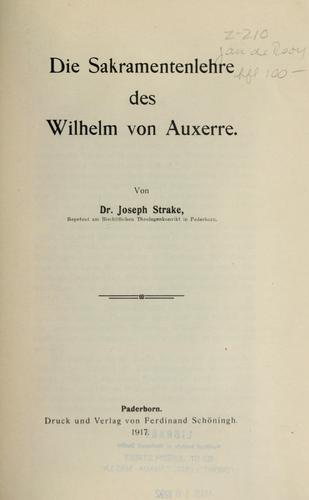 Die Sakramentenlehre des Wilhelm von Auxerre