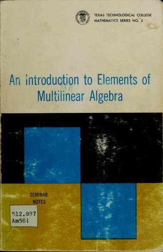 An introduction to elements of multilinear algebra