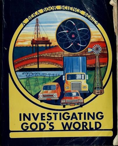 Investigating God's world