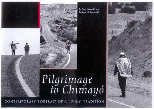Pilgrimage to Chimayó