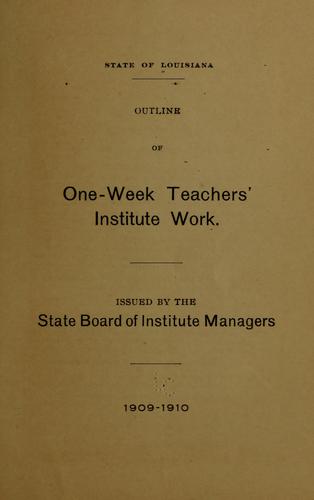 Outline of one-week teachers' institute work...