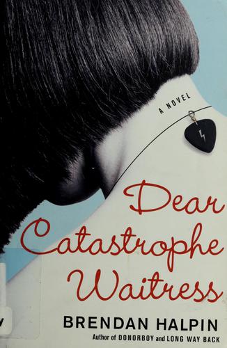 Dear catastrophe waitress
