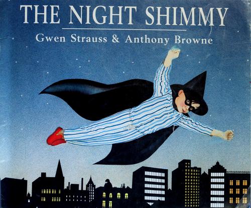 The night shimmy
