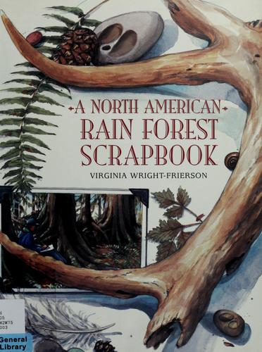North american rainforest scrapbook