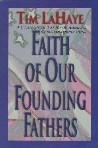 Faith of our Founding Fathers