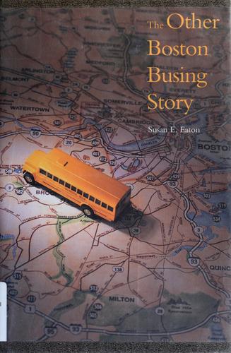 The other Boston busing story