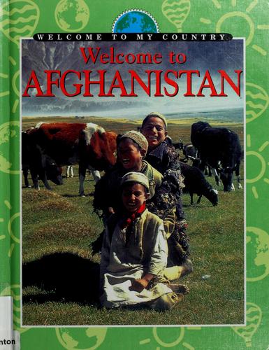 Welcome to Afghanistan