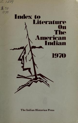 Index to literature on the American Indian : 1970