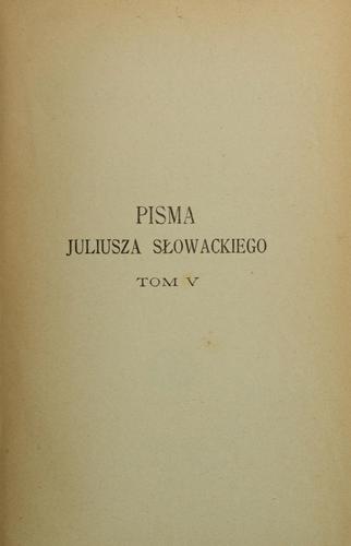 Pisma Juliusza Słowackiego