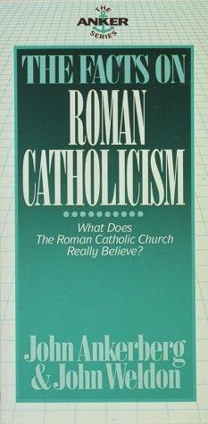 The facts on Roman Catholicism