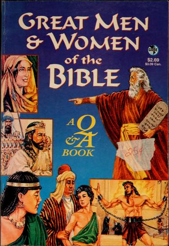 Great men & women of the Bible