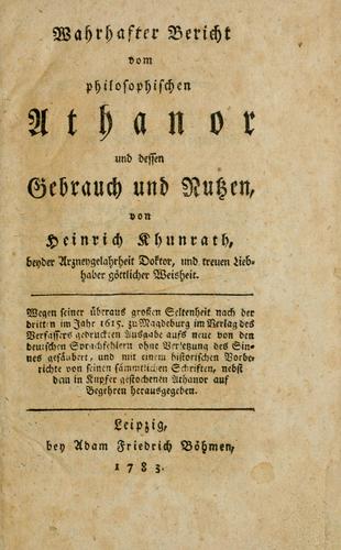 Warhafter Bericht vom philosophischen Athanor, und dessen Gebrauch und Nutzen