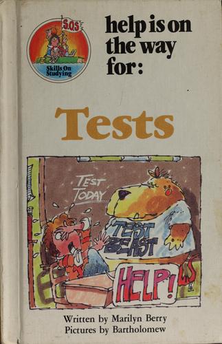 Help is on the way for--tests