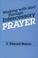 Working with God through intercessory prayer