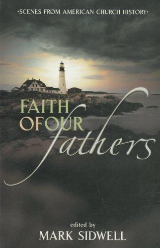 Faith of Our Fathers