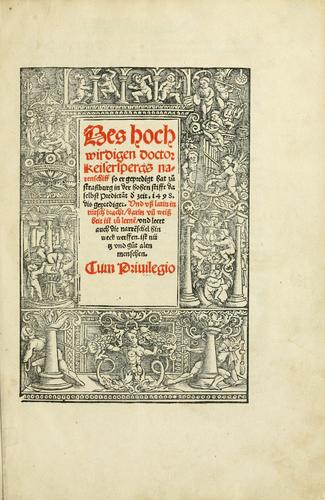 Des hochwirdigen doctor Keiserspergs narenschiff